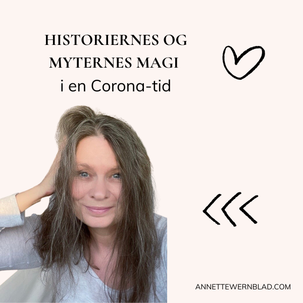 Myternes magi i en Corona-tid